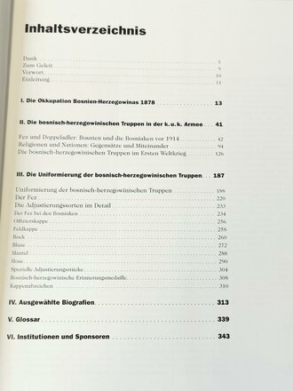 "Des Kaisers Bosniaken - die bosnisch-herzegowinischen Truppen in der k.u.k. Armee" 341 Seiten, Verlag Militaria