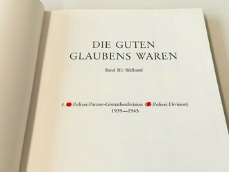 4.SS. Polizei Panzer Grenadierdivision 1939-45 "Die guten Glaubens waren", A4, 223 Seiten, gebraucht