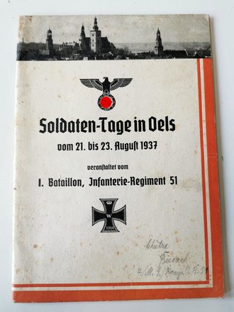 Soldaten-Tage in Oels, vom 21. bis 23. August 1937 veranstaltet vom 1. Bataillon Infanterie Regiment 51, A5, 45 Seiten