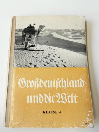 Großdeutschland und die Welt - Erdkundebuch...