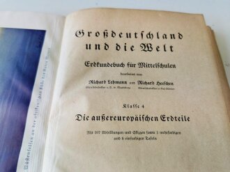 Großdeutschland und die Welt - Erdkundebuch für Mittelschulen datiert 1942, A5, 164 Seiten