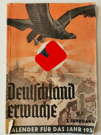 Deutschland erwache, Kalender für das Jahr 1934, A5, 94 Seiten, das Hakenkreuz auf dem Einband zum Teil vermalt