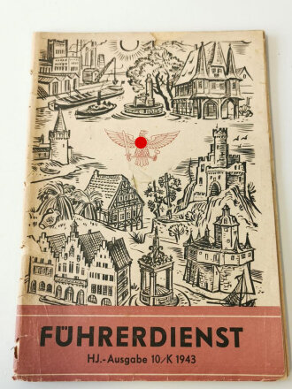 Führerdienst, HJ Ausgabe 10/K 1943, A5, ca 47 Seiten, Deckblatt gerissen