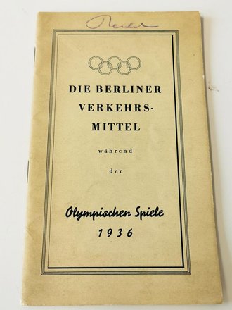 Die Berliner Verkehrsmittel während der Olympischen...