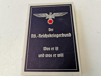 Der NS Reichskriegerbund - Was er ist und was er will,...