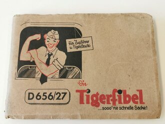 D656/27 Tigerfibel, komplett, guter Zustand