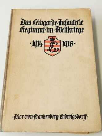 Hessen, Regimentsgeschichte aus dem Nachlass eines Einjährig Freiwilligen im Leibgarde Infanterie Regiment Nr.115 von 1921. Buchrücken geklebt