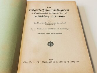 Hessen, Regimentsgeschichte aus dem Nachlass eines Einjährig Freiwilligen im Leibgarde Infanterie Regiment Nr.115 von 1921. Buchrücken geklebt