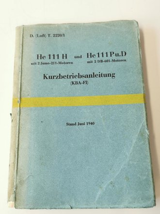 D.( Luft) T. 2220/1 " He 111 H und He 111 Pu.D...