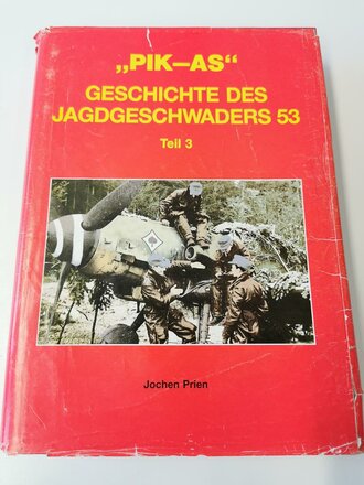 "Pik As" Geschichte des Jagdgeschwaders 53, Teil 3. Gebraucht