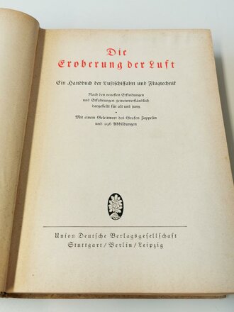 " Die Eroberung der Luft" Ein Handbuch der Luftschiffahrt und Flugtechnik mit 432 Seiten