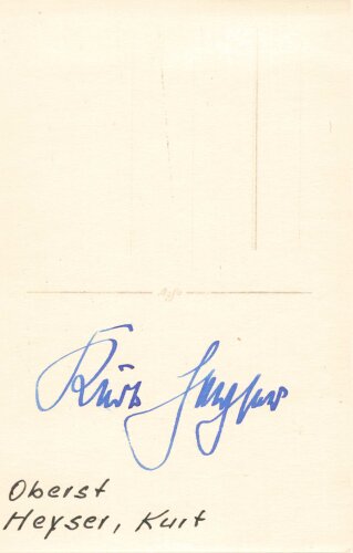 Ritterkreuzträger Kurt Heyser, Kommandeur Inf.Rgt.47, eigenhändige Unterschrift auf originaler Portraitaufnahme im Postkartenformat