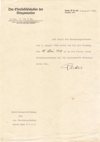 Der Oberbefehlshaber der Kriegsmarine Raeder, eigenhändige Unterschrift auf einer Einweisungsverfügung vom 6.August 1938