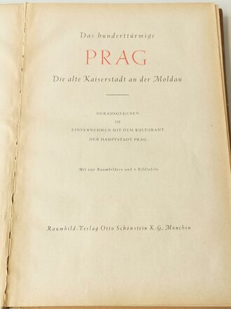 Raumbildalbum "Das hunderttürmige Prag" Die alte Kaiserstadt an der Moldau. Komplett, Einband abgegriffen