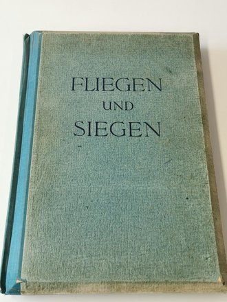 Raumbildalbum "Fliegen und Siegen" komplett, Einband leicht abgegriffen
