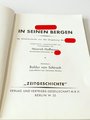 "Hitler in seinen Bergen" Hoffmann Bildband in gutem Zustand, mit Schutzumschlag