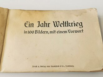 "Ein Jahr Weltkrieg in 100 Bildern, mit einem...