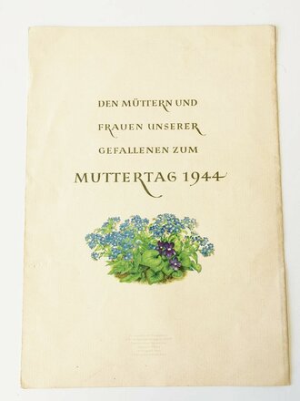 "Den Müttern und Frauen unserer Gefallenen zum Muttertag 1944" Faltblatt A4