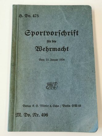 H.Dv. 475 "Sportvorschrift für die Wehrmacht" vom 23. Januar 1934