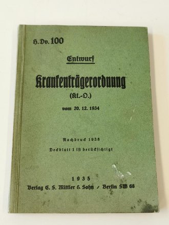 H.Dv. 100, "Krankenträgerordnung" datiert 1934 mit 120 Seiten