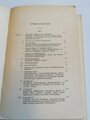 "Der Dienst des deutschen Wehrmachtsapothekers im Heere, in der Kriegsmarine und in der Luftwaffe" 371 Seiten, Buchrücken löst sich, datiert 1942