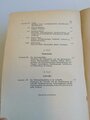 "Der Dienst des deutschen Wehrmachtsapothekers im Heere, in der Kriegsmarine und in der Luftwaffe" 371 Seiten, Buchrücken löst sich, datiert 1942