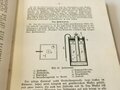H.Dv. 164 "Unterrichtsbuch für die Fernsprechtechnik im Heere" 192 Seiten