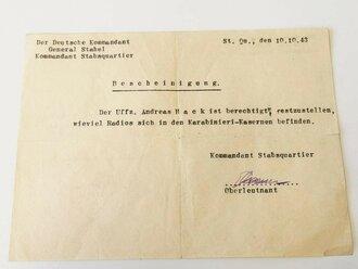 Bescheinigung des Kampfkommandanten von Rom , General Stahel vom 10.10.43 " ist berechtigt festzustellen, wieviel Radios sich in den Karabinieri Kasernen befinden"