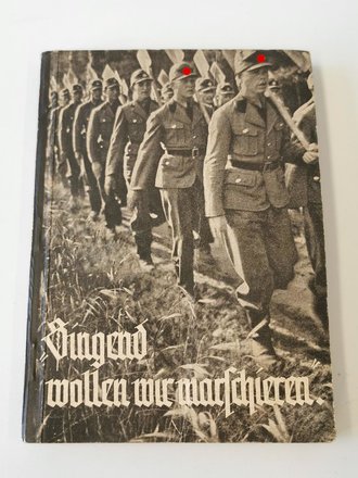 Liederbuch Reichsarbeitsdienst "Singend wollen wir...