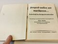 "Singend wollen wir marschieren" Liederbuch des RAD, komplett