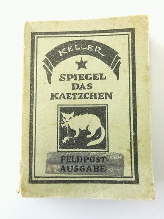 Feldpostausgabe "Spiegel das Kaetzchen" kleinformtiges Buch