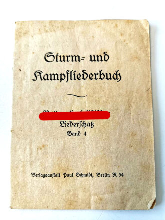 Sturm- und Kampfliederbuch , Nationalsozialistischer Liederschatz Band 4 mit 31 Seiten, komplett