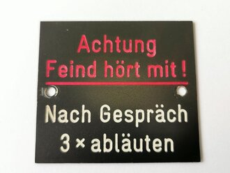 Kunststoffschild "Achtung Feind hört mit !" 48 x 54mm, REPRODUKTION