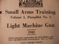 British 1942 dated, " Light machine gun " Pamphlet