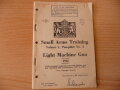 British 1942 dated, " Light machine gun " Pamphlet