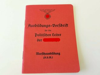 Ausbildungsvorschrift für die politischen Leiter der NSDAP, 79 Seiten, Kleinformat