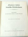 "Hundert Jahre Deutsche Eisenbahnen" Jubiläumsschrift von 1938 mit 569 Seiten