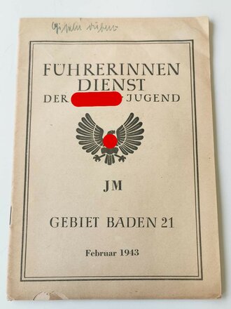 Führerinnen Dienst der Hitler Jugend, Ausgabe JM Gebiet Baden 21 vom Februar 1943