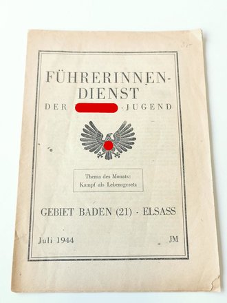 Führerinnen Dienst der Hitler Jugend, Ausgabe JM Gebiet Baden 21 Elsass vom Juli 1944