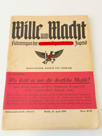 "Wille und Macht" Führerorgan der...