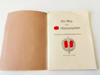 "Der Weg zum SA Sportabzeichen" Ausführungs- und Prüfungsbesteimmungen, Ausgabe 1937 mit 58 Seiten