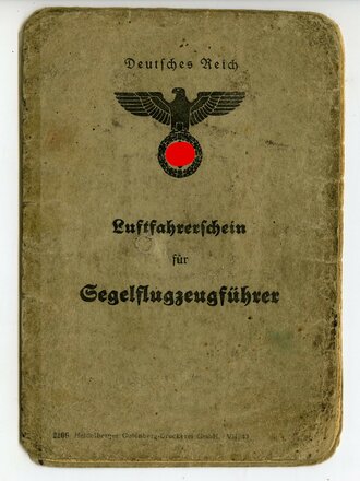 Luftfahrerschein für Segelflugzeugführer, ausgestellt in Wiesbaden 1944,