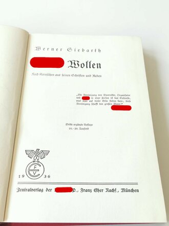 "Hitlers wollen" Nach Kernsätzen aus seinen Schriften und Reden,  von  Werner Siebarth. Widmung mit eigenhändiger Unterschrift des Führer der 79,SS Standarte von 1938