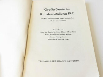 "Grosse Deutsche Kunstausstellung 1941" im Haus der Deutschen Kunst zu München, Offizieller Ausstellungskatalog, A5, 56 Seiten