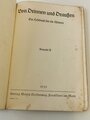 "Von Drinnen und Draußen" Ein Lesebuch für die Kleinen Verlag Moritz Diesterweg Frankfurt 1935, angeschmutzt, 87 Seiten