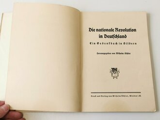 "Die nationale Revolution in Deutschland" Ein Gedenkbuch in Bildern. 96 Seiten, im Schutzumschlag