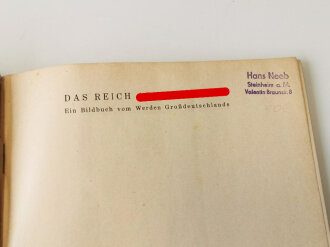 "Das Reich Adolf Hitlers" Ein Bildbuch vom werden Großdeutschlands, im Schutzumschlag