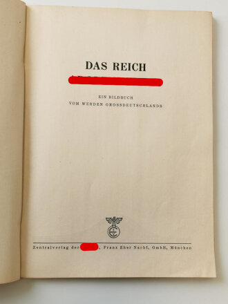 "Das Reich Adolf Hitlers" Ein Bildbuch vom werden Großdeutschlands, im Schutzumschlag