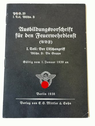 Ausbildungsvorschrift für den Feuerwehrdienst,...