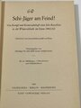 "Ski Jäger am Feind" datiert 1943 mit 188 Seiten